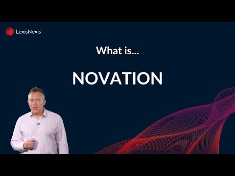 Novations in UK Law: A Critical Examination of Legal Practice