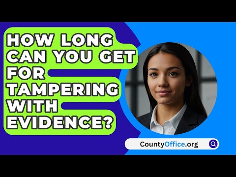 Tampering with Evidence and Its Legal Consequences in the UK