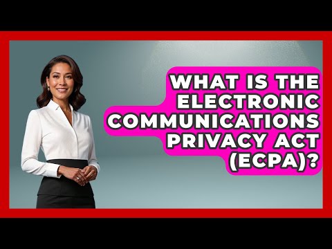 Navigating the Electronic Communications Privacy Act in the UK