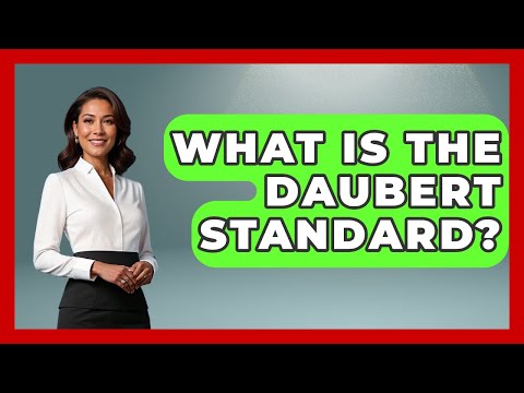 The Daubert Rule and Its Influence on UK Legal Practice