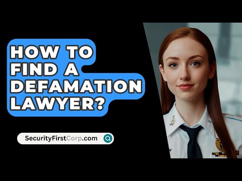 Finding a Defamation Attorney in Your Local Area