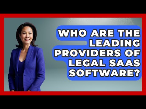 Streamlining Legal Practices with Innovative SaaS Solutions