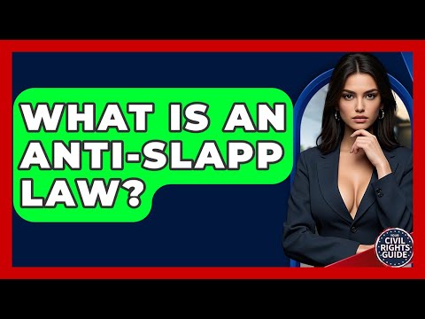 Navigating Anti-SLAPP Laws in the UK Legal Landscape