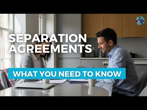 Formal Separation Agreements in UK Family Law Practice