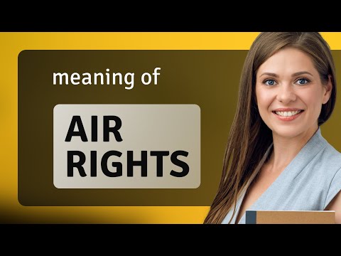 Navigating Air Rights in UK Property Law and Practice