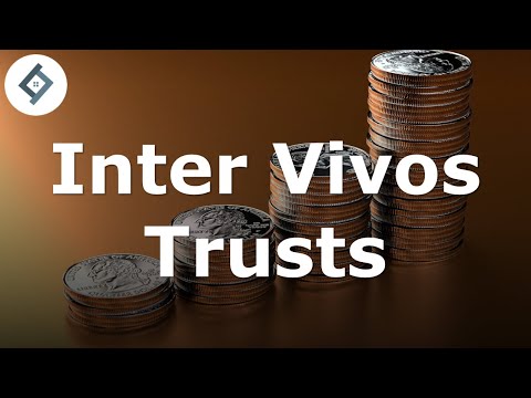 Inter Vivos Trusts in UK Law: Benefits and Considerations